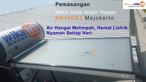 Pemasangan WIKA Solar Water Heater SR130S1 di Mojokerto